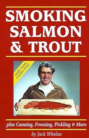 Smoking Salmon and Trout: Plus Canning Kindle Editon