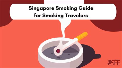 Smoking in Singapore: Comprehensive Guide to Regulations, Consequences, and Support