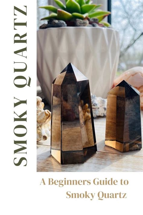 Smoky Quartz Crystal: A Comprehensive Guide to Its Benefits for Mind, Body, and Spirit