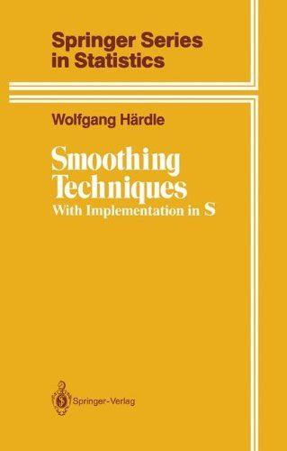 Smoothing Techniques With Implementation in S PDF