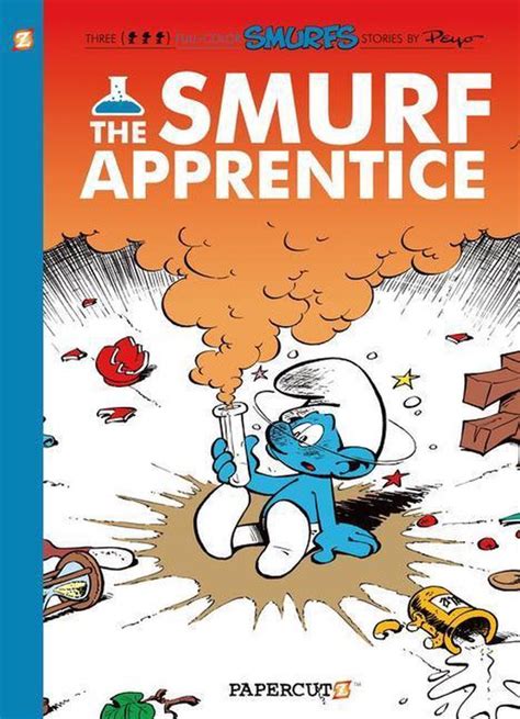 Smurfs 8 The Smurf Apprentice The The Smurfs Graphic Novels PDF