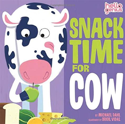 Snack Time for Cow Hello Genius Kindle Editon