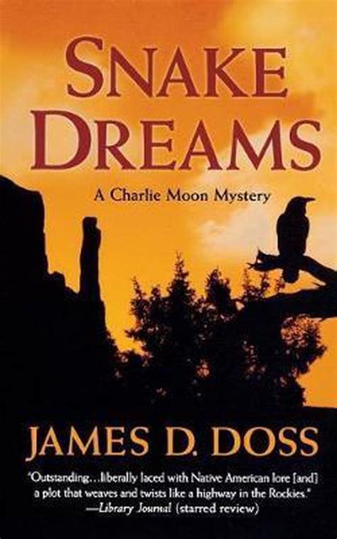 Snake Dreams A Charlie Moon Mystery Charlie Moon Mysteries Reader