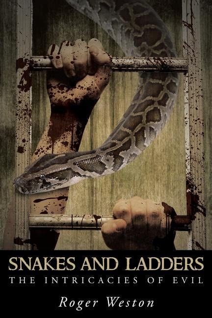 Snakes and Ladders The Intricacies of Evil Epub