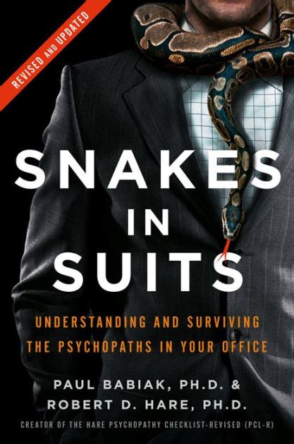 Snakes in Suits When Psychopaths Go to Work Kindle Editon