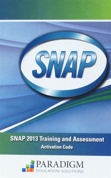 Snap 2013 Training and Assessment Activation Code PDF