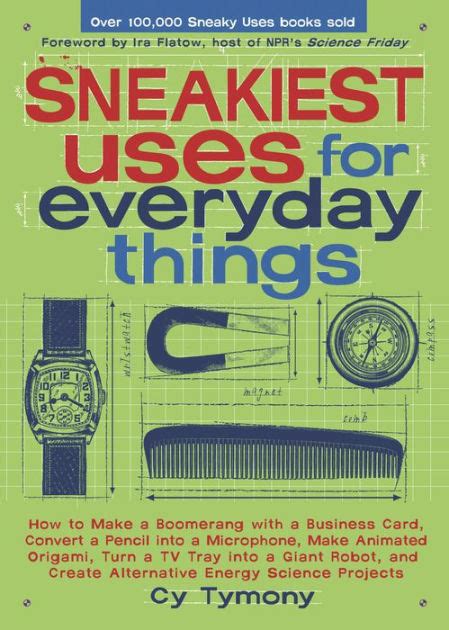 Sneakiest Uses for Everyday Things How to Make a Boomerang with a Business Card Convert a Pencil into a Microphone and more Sneaky Books Doc
