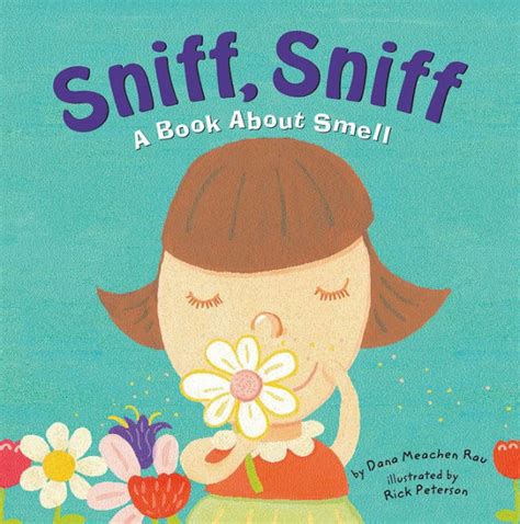 Sniff, Sniff: A Book about Smell Ebook Doc