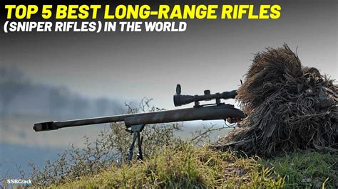 Sniper Rifles: Long-Range Dominance