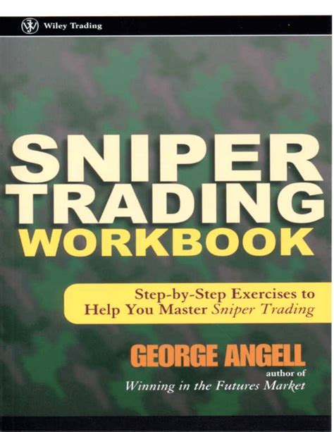 Sniper Trading Workbook Step-by-Step Exercises to Help You Master Sniper Trading Reader