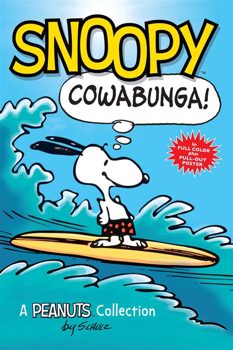 Snoopy Cowabunga PEANUTS AMP Series Book 1 A Peanuts Collection Peanuts Kids