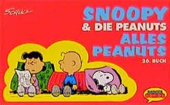 Snoopy and die Peanuts Bd26 Alles Peanuts Epub