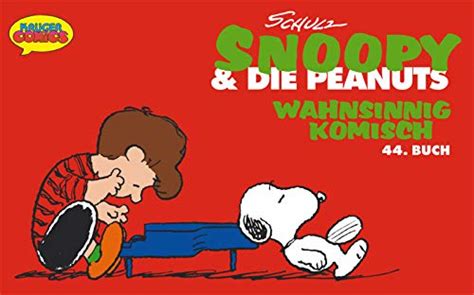 Snoopy and die Peanuts Bd44 Wahnsinnig komisch Reader