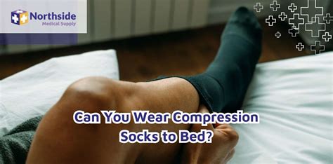 Snooze in Style: The Ultimate Guide to Sleeping in Compression Stockings