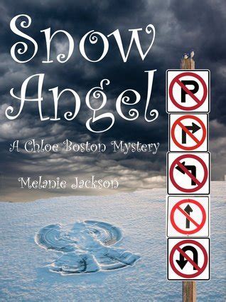 Snow Angel A Chloe Boston Mystery Reader