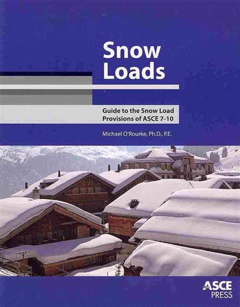 Snow Loads Guide to the Snow Load Provisions of ASCE 7-10