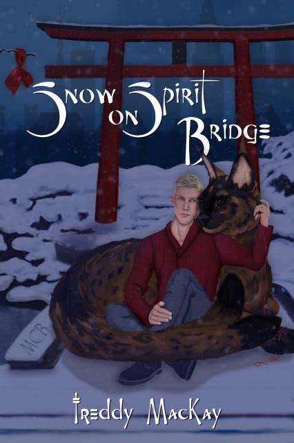 Snow on Spirit Bridge Reader