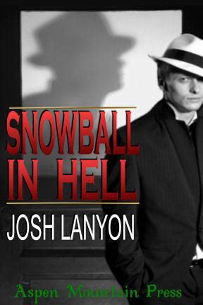 Snowball in Hell Doyle and Spain Book 1 PDF