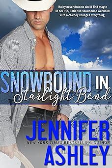 Snowbound in Starlight Bend A Riding Hard Novella Kindle Editon