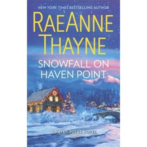 Snowfall Haven Point RaeAnne Thayne Reader