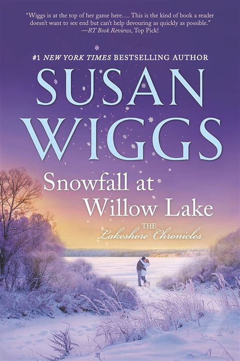 Snowfall at Willow Lake The Lakeshore Chronicles Kindle Editon