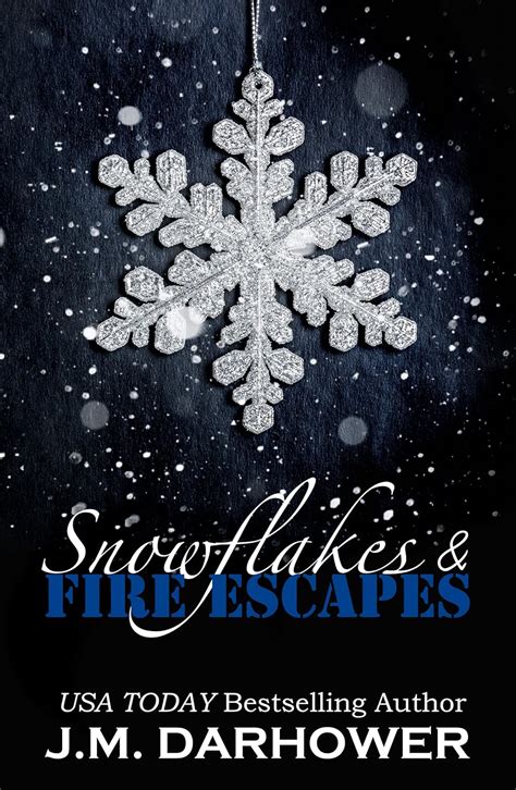 Snowflakes and Fire Escapes Epub