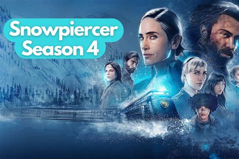 Snowpiercer Season 4 Episode 9: A Captivating Chapter