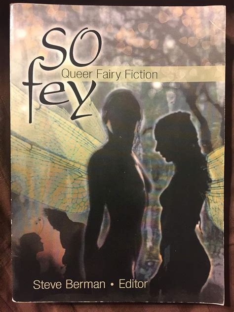 So Fey Queer Fairy Fiction Kindle Editon