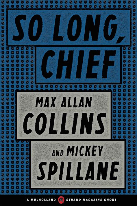 So Long Chief A Mulholland Strand Magazine Short PDF