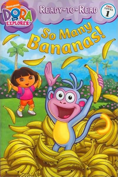 So Many Bananas Dora the Explorer