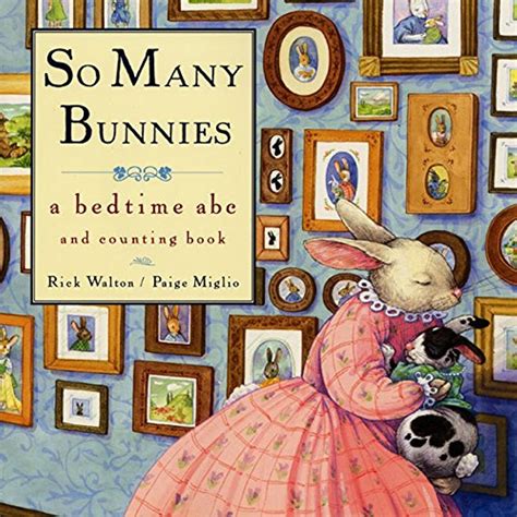 So Many Bunnies Board Book A Bedtime ABC and Counting Book Epub