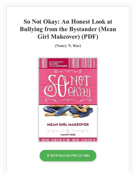 So Not Okay An Honest Look at Bullying from the Bystander Mean Girl Makeover Doc