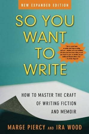 So You Want to Write (2nd Edition): How to Master the Craft of Writing Fiction and Memoir PDF