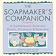 Soapmaker's Companion: A Comprehensive Guide with R PDF