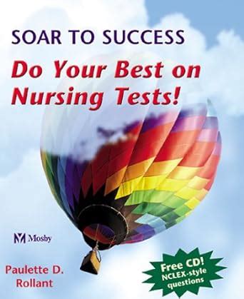 Soar to Success Do Your Best on Nursing Tests! Doc