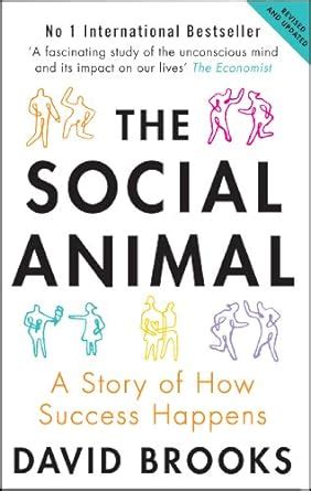 Social Animal A Story of How Success Happens Doc