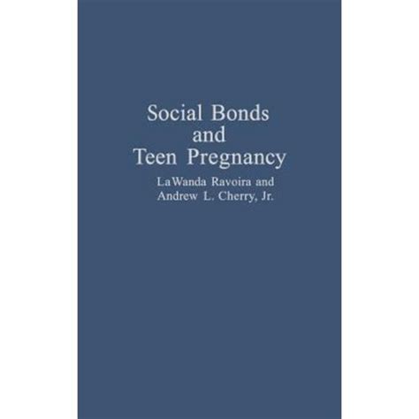 Social Bonds and Teen Pregnancy Kindle Editon