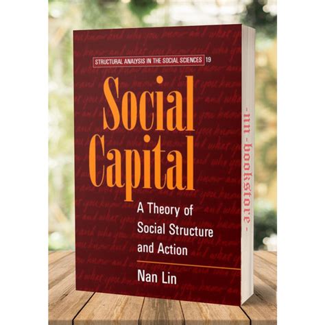 Social Capital A Theory of Social Structure and Action Kindle Editon