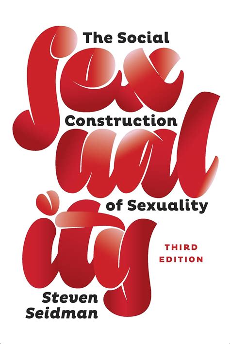 Social Construction Sexuality Contemporary Societies Doc