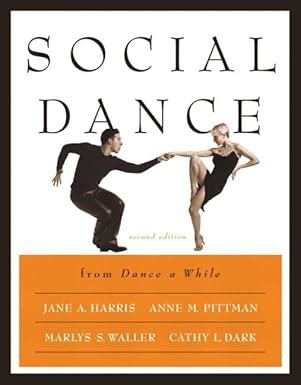 Social Dance from Dance a While 2nd Edition