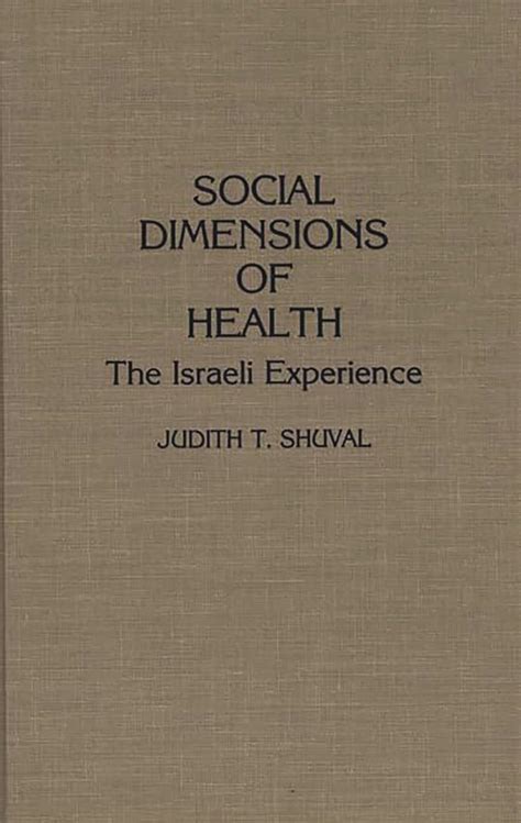 Social Dimensions of Health The Israeli Experience Kindle Editon