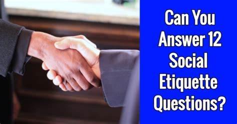 Social Etiquette Questions And Answers Reader
