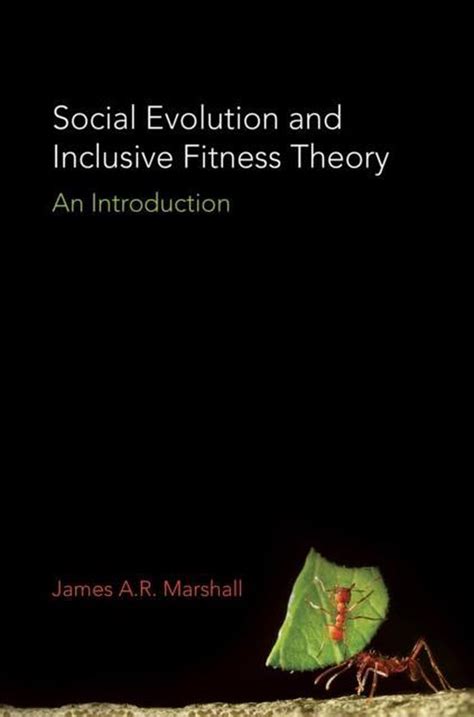 Social Evolution and Inclusive Fitness Theory An Introduction Doc