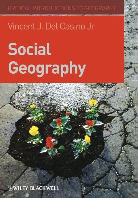 Social Geography A Critical Introduction Reader