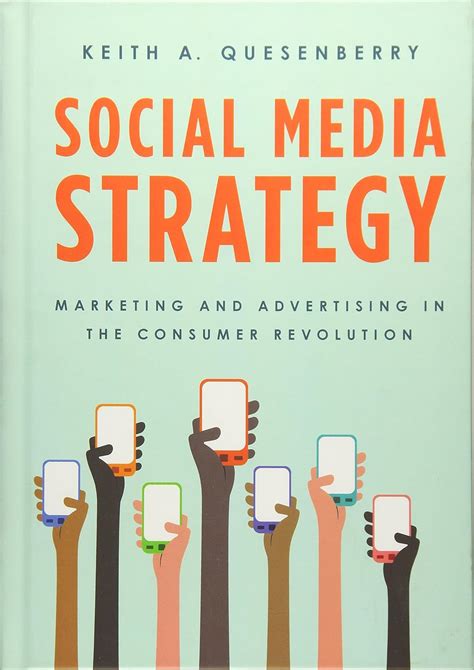 Social Media Strategy Marketing and Advertising in the Consumer Revolution Doc