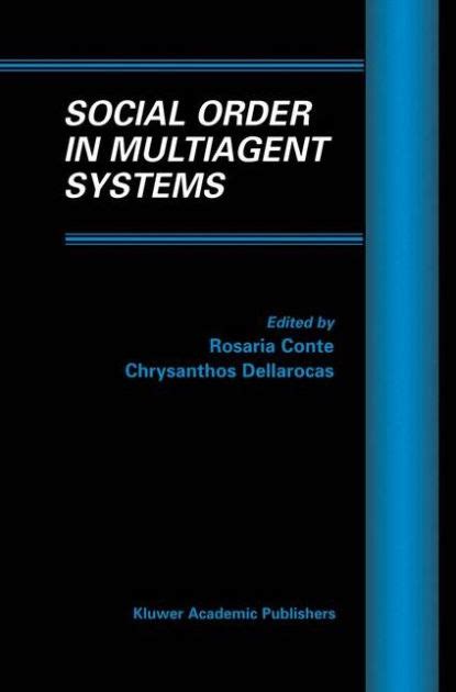 Social Order in Multiagent Systems Kindle Editon