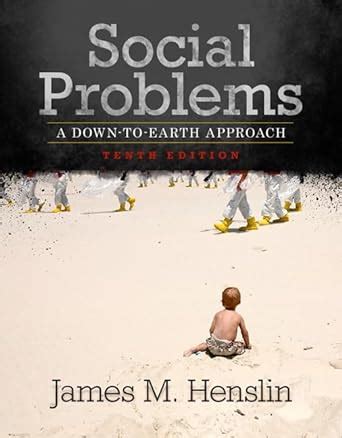 Social Problems A Down-To-Earth Approach 10th Edition Doc