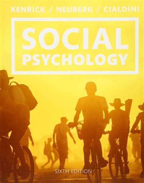 Social Psychology Goals in Interaction 6th Edition Kindle Editon