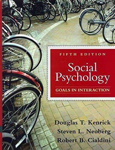Social Psychology Goals in Interaction with MyPsychLab and Pearson eText 5th Edition Epub