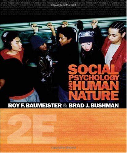 Social Psychology and Human Nature Comprehensive Edition 2nd Edition Book Only PDF